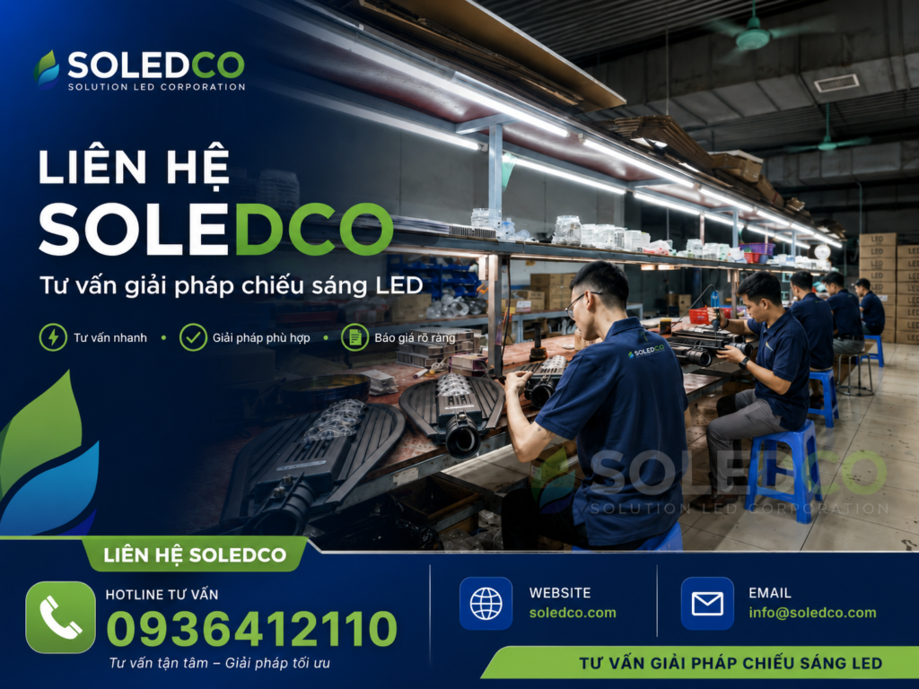 Liên hệ SOLEDCO tư vấn giải pháp chiếu sáng LED